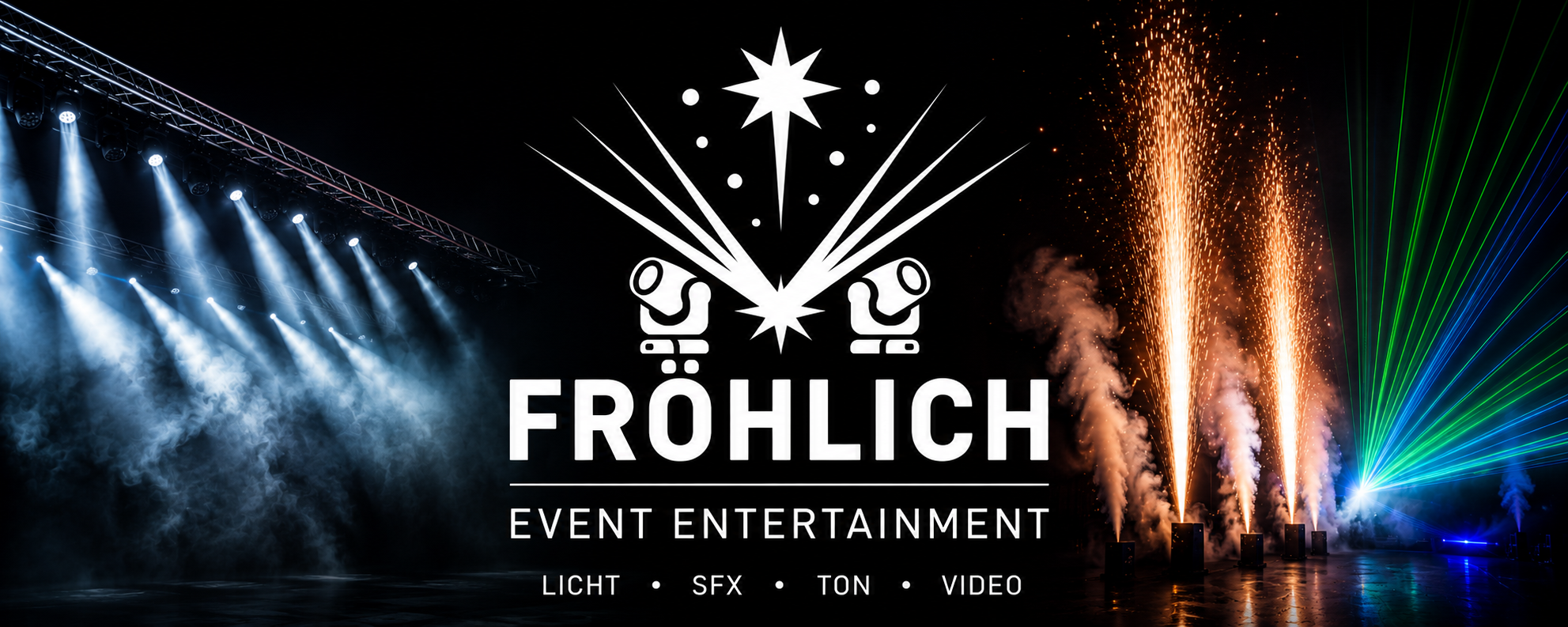 Fröhlich Event Entertainment – Veranstaltungstechnik, Laser, Pyrotechnik und SFX